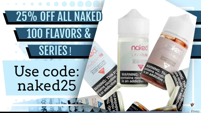 Discovering Naked 100: America’s Top Vape Juice + Exclusive 25% Off on Our Site!