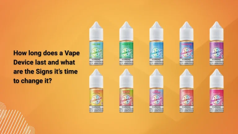 How long does a Vape Device last and what are the Signs it’s time to change it?